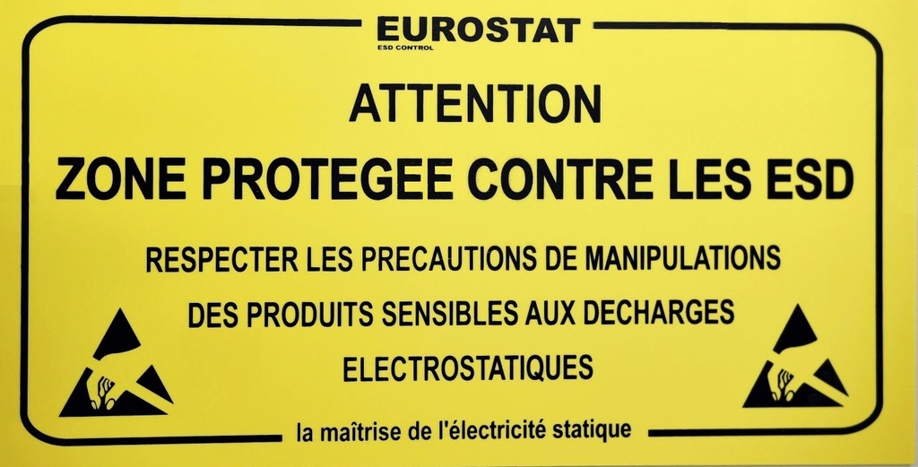 [ITE 7807.156] PVC RIGID SIGN "ATTENTION ZONE PROTEGEE CONTRE LES ESD" - 600 x 300mm