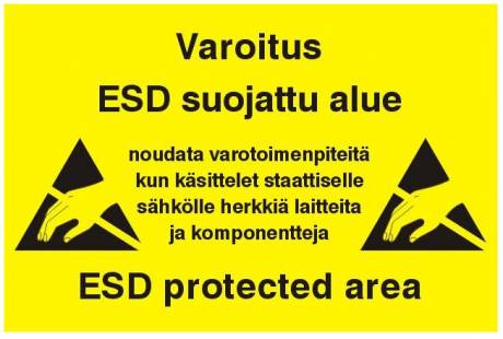 [ITE 7807.159] Hoiatuskleeps PVC RIGID SIGN "VAROITUS ESD SUOJATTU ALUE" - 600 x 300mm